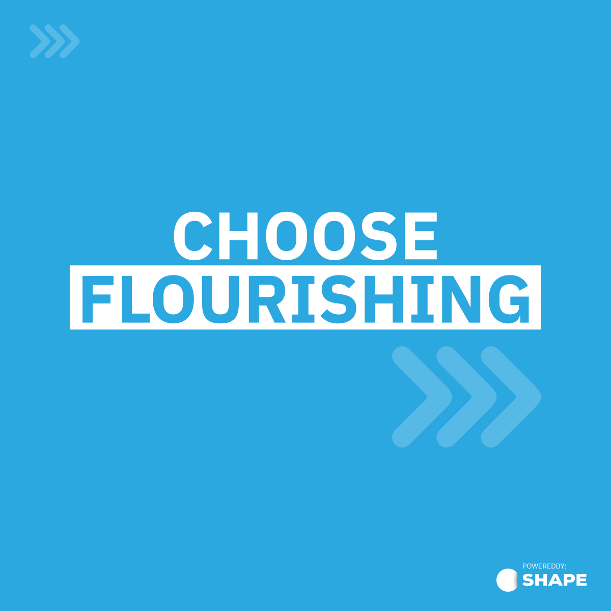 choose flourishing